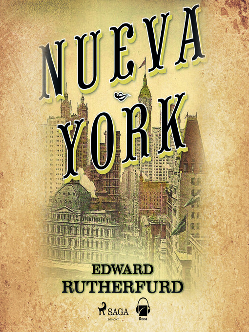 Title details for Nueva York by Edward Rutherfurd - Available